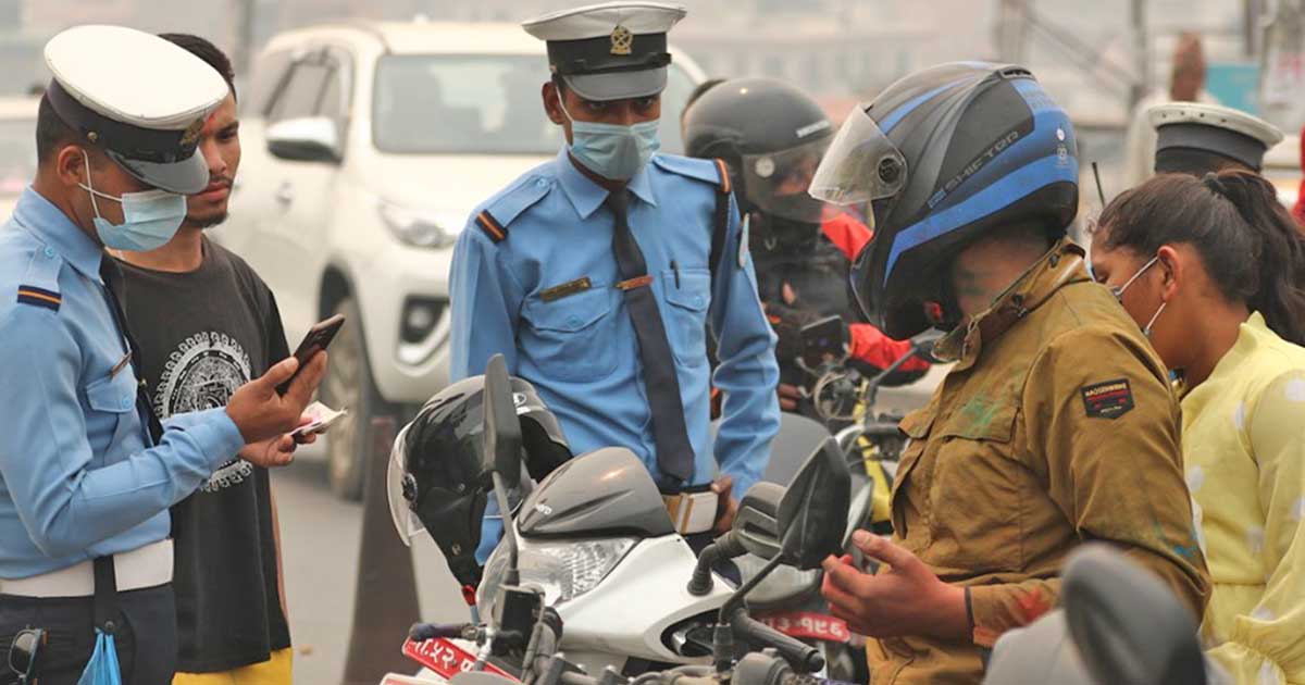 ट्राफिकको कडाइ: २४ घण्टामा झण्डै २३ लाख राजस्व संकलन